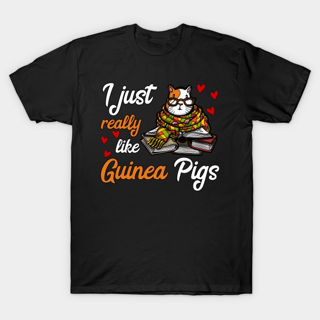 I Just Really Like Guinea Pigs Cute T-Shirt by underheaven